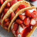 Strawberry Cheesecake Dessert Tacos – Best Sweet Taco Recipe