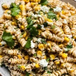 Mexican Street Corn Pasta Salad